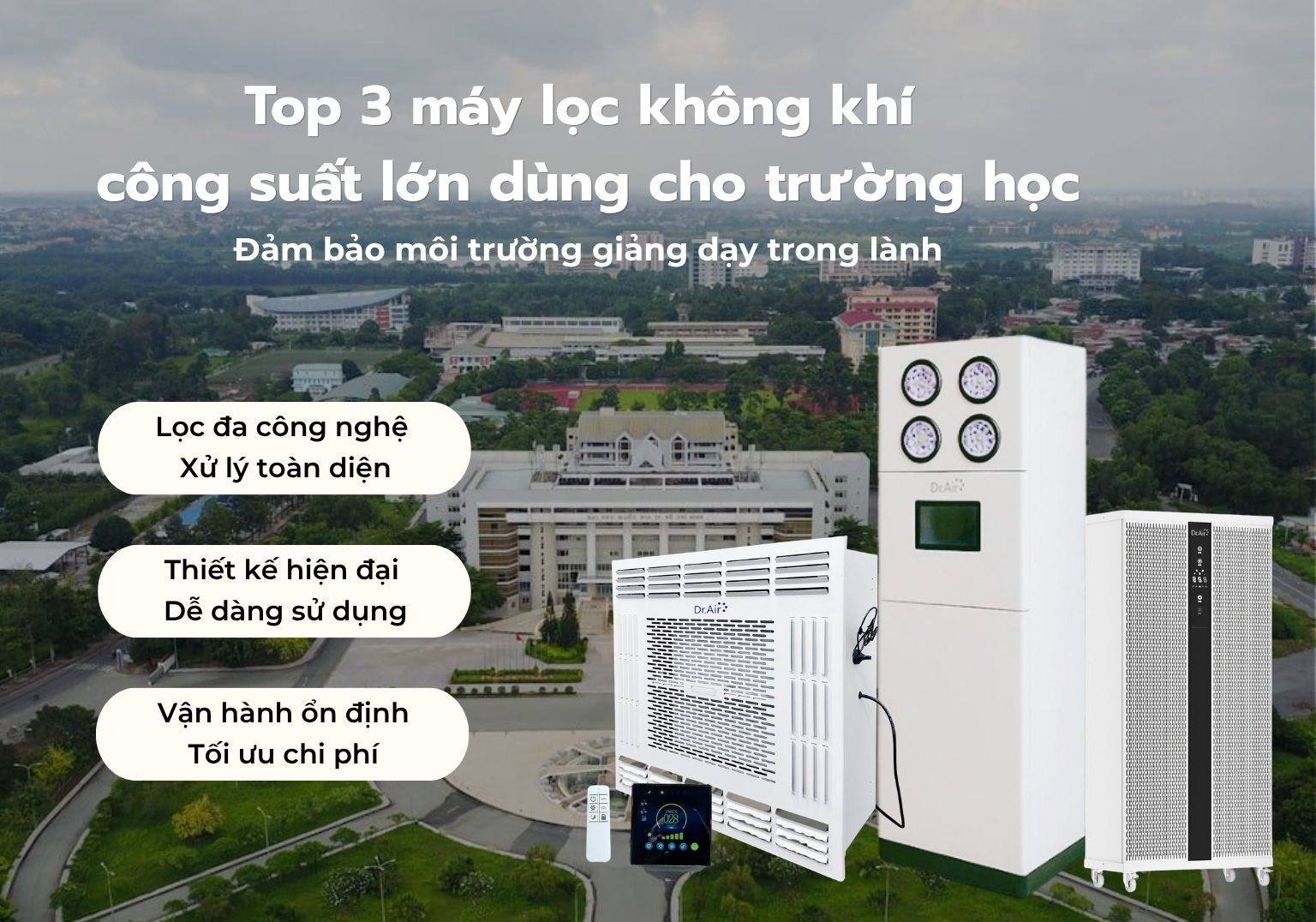 Top 3 máy lọc không khí công suất lớn dùng cho trường học đảm bảo môi trường giảng dạy trong lành 1 Top 3 máy lọc không khí công suất lớn dùng cho trường học đảm bảo môi trường giảng dạy trong lành