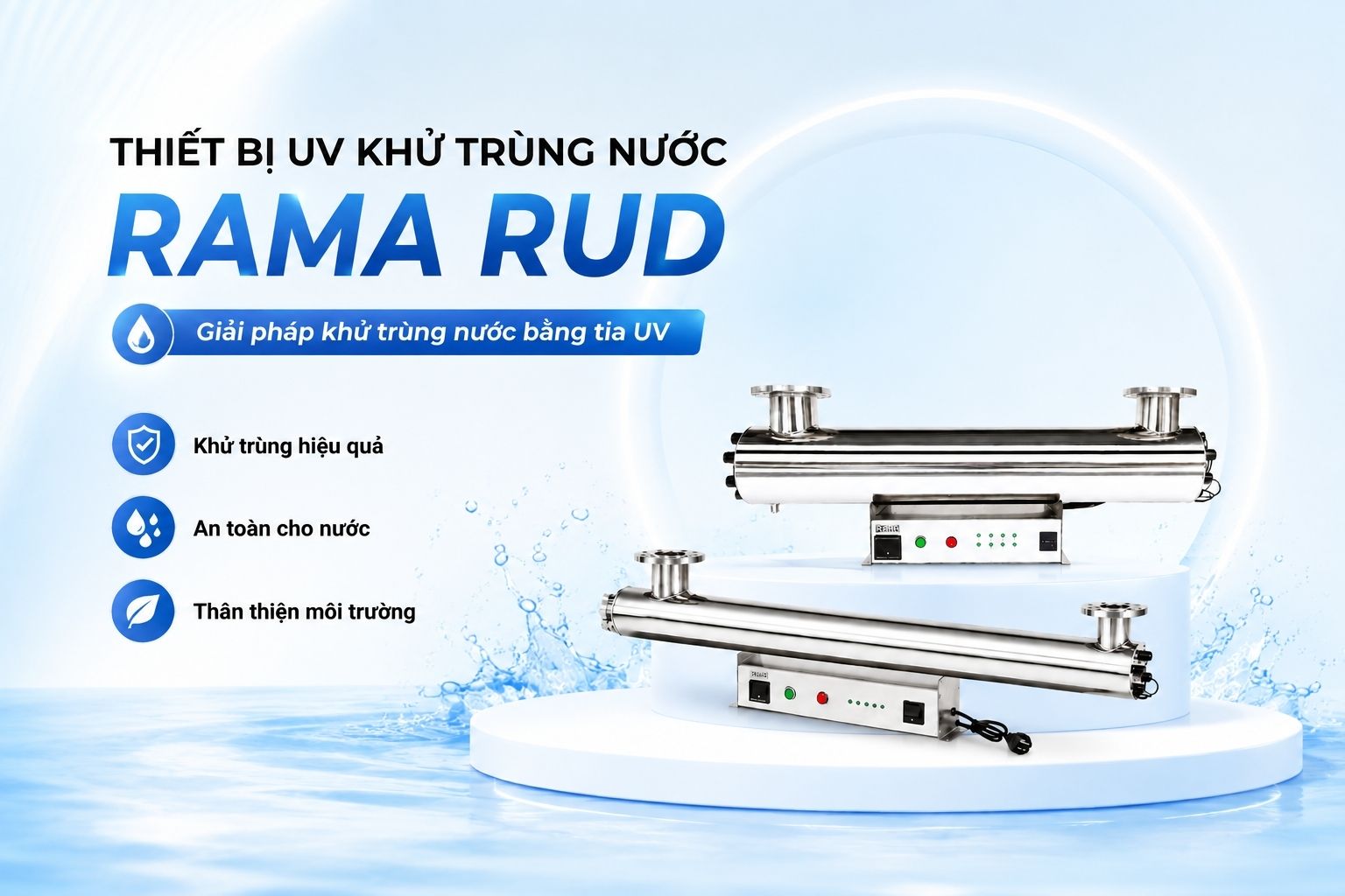 Thiết bị UV khử khuẩn nước cấp Rama RUD-8B150W cho hệ thống lưu lượng lớn